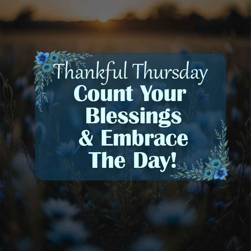 thankful thursday blessings